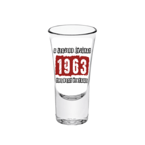 A legjobb évjárat - 1963 - Feles pálinkás pohár termék minta