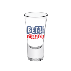 Betti nyugtatója - Feles pálinkás pohár termék minta