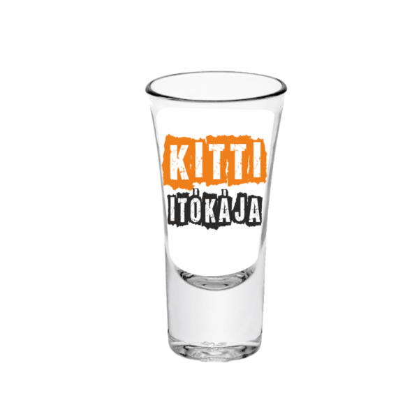 Kitti itókája - Feles pálinkás pohár termék minta
