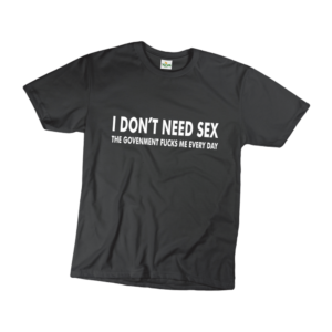 I dont need sex vicces férfi póló termék minta