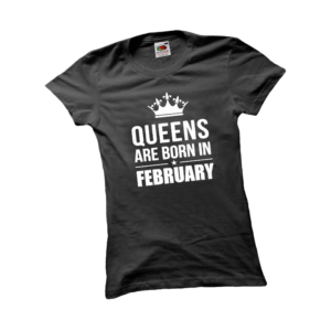 Queens are born in February születésnapi női póló termék minta
