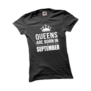 Queens are born in September születésnapi női póló termék minta