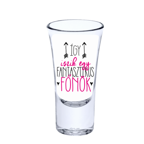 Így iszik egy fantasztikus főnök pink vicces feles pohár termékminta